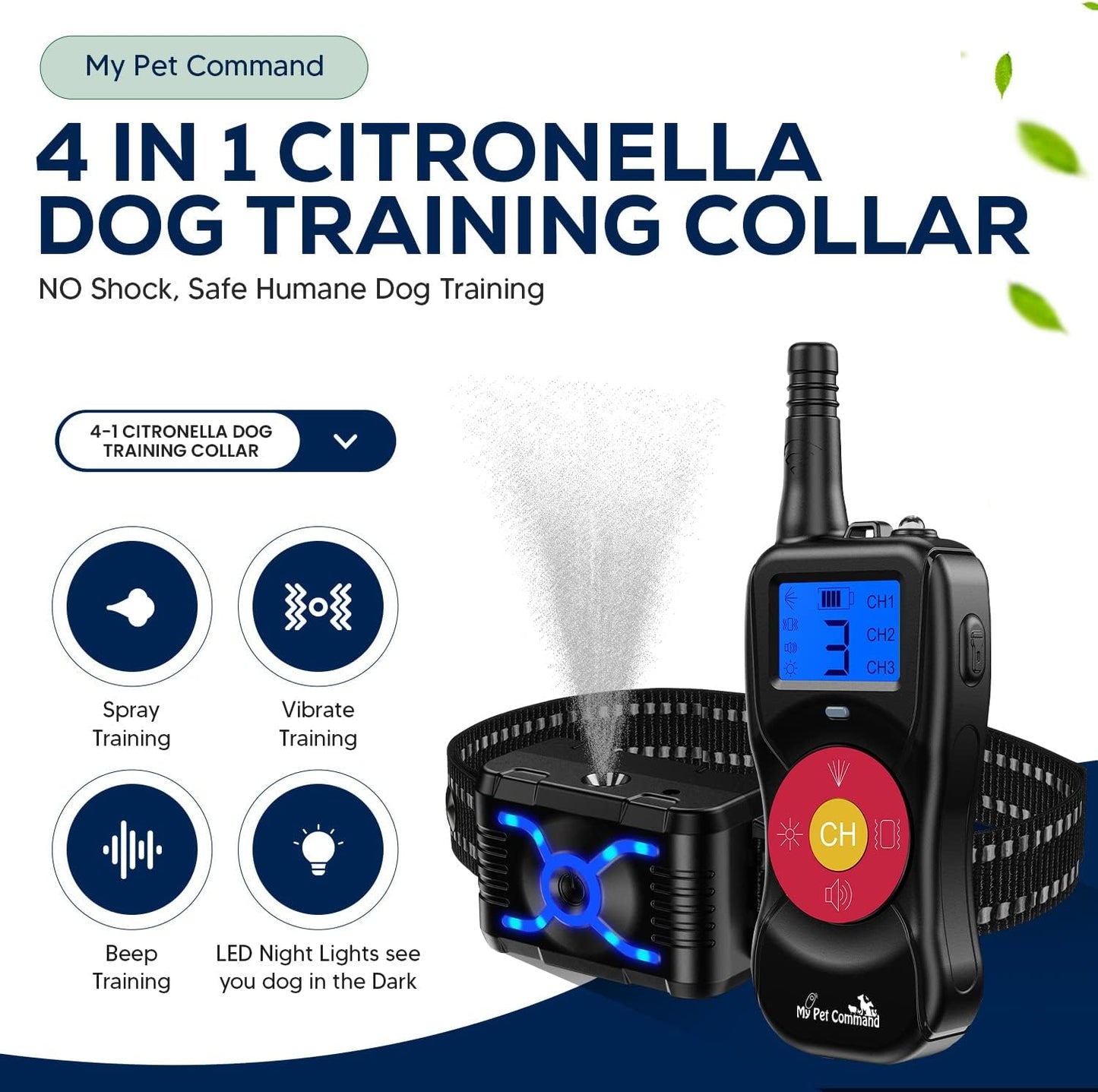 2600 FT Range (0.5 Mile) 4-1 Citronella Dog Training Collar with Remote, Spray,Vibrate,Tone and Night Light Functions Safe, Humane, No Shock Waterproof Rechargeable Add up to 3 Collars